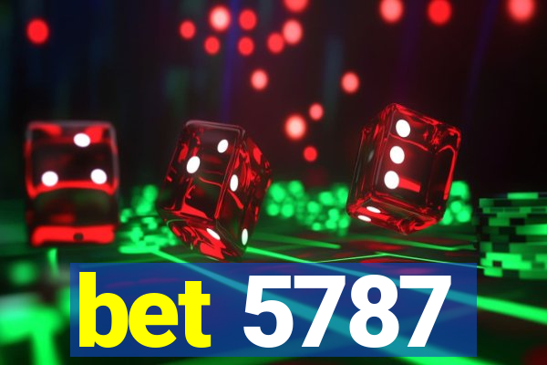 bet 5787